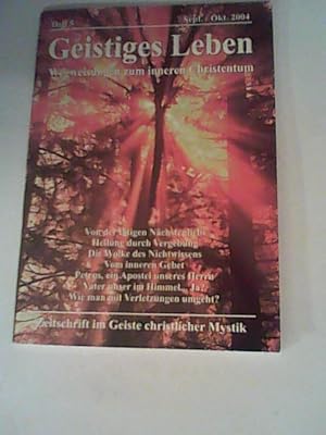 Bild des Verkufers fr Geistiges Leben Wegweisung zum inneren Christentum, Heft 5 - Sept/Okt. 2004 zum Verkauf von ANTIQUARIAT FRDEBUCH Inh.Michael Simon