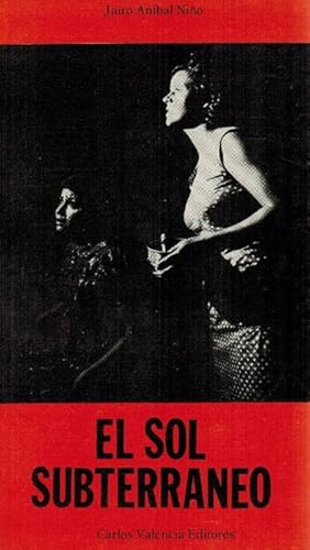 Seller image for Sol subterraneo, El. for sale by La Librera, Iberoamerikan. Buchhandlung