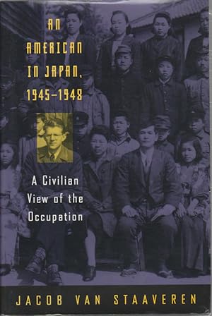 An American in Japan, 1945-1948.