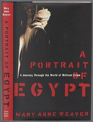 Bild des Verkufers fr A Portrait of Egypt: A Journey Through the World of Militant Islam zum Verkauf von Between the Covers-Rare Books, Inc. ABAA