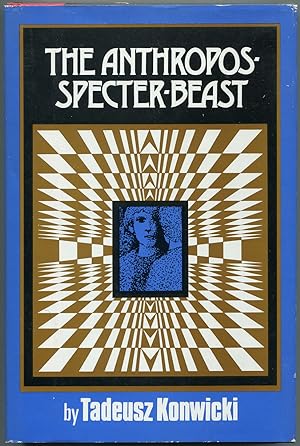 Bild des Verkufers fr The Anthropos-Specter-Beast zum Verkauf von Between the Covers-Rare Books, Inc. ABAA