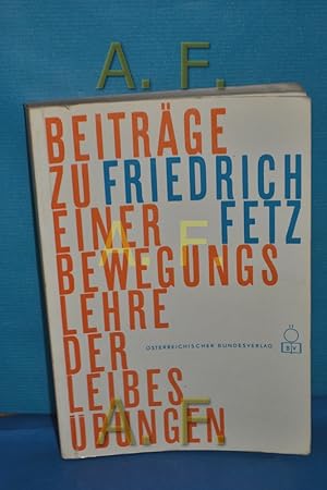 Seller image for Beitrge zu einer Bewegungslehre der Leibesbungen (Theorie und Praxis der Leibesbungen Band 25) for sale by Antiquarische Fundgrube e.U.