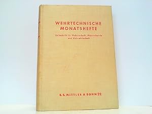 Bild des Verkufers fr Wehrtechnische Monatshefte. Hier 55. Jahrgang 1958 KOMPLETT! in einem Band gebunden. Zeitschrift fr Wehrtechnik, Wehrindustrie und Wehrwirtschaft. zum Verkauf von Antiquariat Ehbrecht - Preis inkl. MwSt.