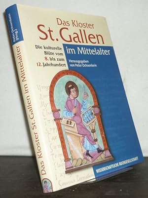 Das Kloster St. Gallen im Mittelalter. Die kulturelle Blüte vom 8. bis zum 12. Jahrhundert. [Hera...