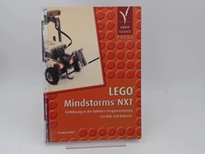 Bild des Verkufers fr LEGO Mindstorms NXT. Einfhrung in die Roboter-Programmierung mit NXC und Roberta. zum Verkauf von Antiquariat Kelifer