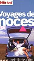 Bild des Verkufers fr Voyages De Noces zum Verkauf von RECYCLIVRE
