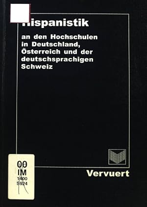 Immagine del venditore per Hispanistik an den Hochschulen in Deutschland, sterreich und der deutschsprachigen Schweiz. venduto da books4less (Versandantiquariat Petra Gros GmbH & Co. KG)