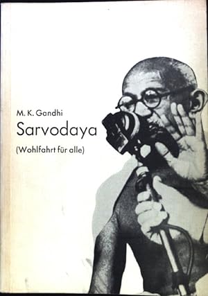 Seller image for Sarvodaya - Wohlfahrt fr alle; for sale by books4less (Versandantiquariat Petra Gros GmbH & Co. KG)