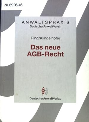 Bild des Verkufers fr Das neue AGB-Recht. Anwaltspraxis; zum Verkauf von books4less (Versandantiquariat Petra Gros GmbH & Co. KG)