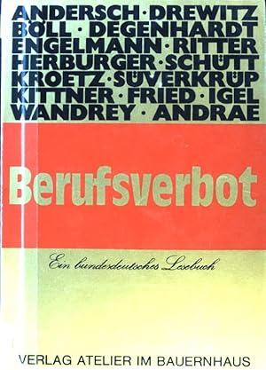Immagine del venditore per Berufsverbot : e. bundesdt. Lesebuch. Fischerhuder Texte ; 15; venduto da books4less (Versandantiquariat Petra Gros GmbH & Co. KG)