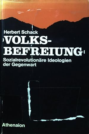 Seller image for Volksbefreiung : Sozialrevolutionre Ideologien d. Gegenwart. for sale by books4less (Versandantiquariat Petra Gros GmbH & Co. KG)