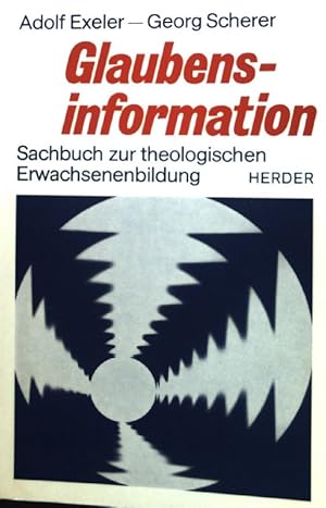 Seller image for Glaubensinformation. Sachbuch zur theologischen Erwachsenenbildung. for sale by books4less (Versandantiquariat Petra Gros GmbH & Co. KG)