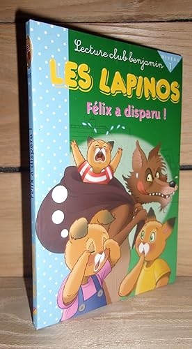 Imagen del vendedor de LES LAPINOS : Flix A Disparu a la venta por Planet's books