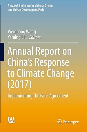 Bild des Verkufers fr Annual Report on China\ s Response to Climate Change (2017) zum Verkauf von moluna