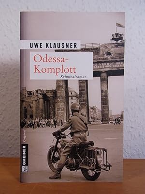 Seller image for Odessa-Komplott. Tom Sydows zweiter Fall. Kriminalroman for sale by Antiquariat Weber