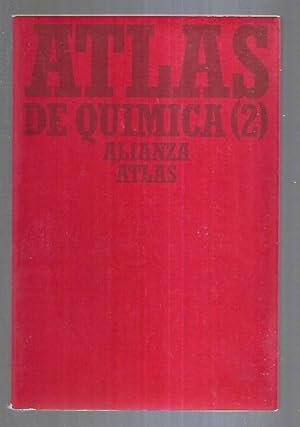 ATLAS DE QUIMICA 2: QUIMICA ORGANICA Y POLIMEROS