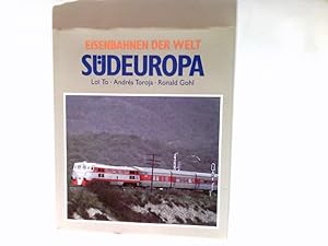 Seller image for Eisenbahnen der Welt; Teil: Sdeuropa. for sale by Antiquariat Buchhandel Daniel Viertel
