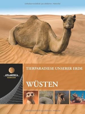 Seller image for Tierparadiese unserer Erde Band 3 Wsten. for sale by Antiquariat Buchhandel Daniel Viertel