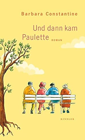 Seller image for Und dann kam Paulette : Roman. for sale by Antiquariat Buchhandel Daniel Viertel