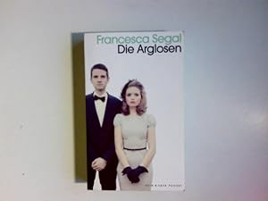 Bild des Verkufers fr Die Arglosen : Roman. Francesca Segal. Aus dem Engl. von Verena Kilchling / Kein & Aber Pocket zum Verkauf von Antiquariat Buchhandel Daniel Viertel