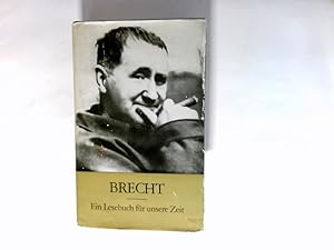 Bild des Verkufers fr Brecht : Ein Lesebuch f. unsere Zeit. Lesebcher fr unsere Zeit zum Verkauf von Antiquariat Buchhandel Daniel Viertel