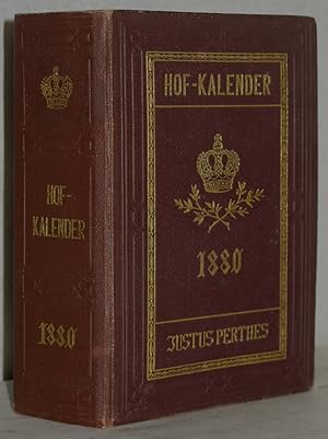 Gothaischer Genealogischer Hofkalender nebst diplomatisch-statistischem Jahrbuch. 1880. 117. Jahr...