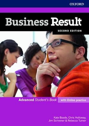 Bild des Verkufers fr Business Result: Advanced: Student's Book with Online Practice : Business English you can take to work zum Verkauf von AHA-BUCH GmbH