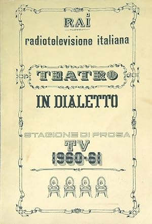 Teatro in dialetto. Stagione di prosa TV 1960-61