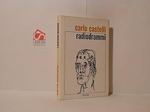 Seller image for Radiodrammi for sale by Libreria Spalavera