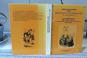 Monographie Des Editions Populaires Les Romans A Quatre Sous Les Publications illustrées à 20 cen...