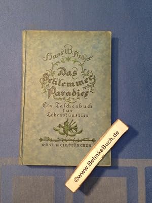 Bild des Verkufers fr Der Schlemmer Paradies : Ein Taschenbuch f. Lebensknstler. zum Verkauf von Antiquariat BehnkeBuch