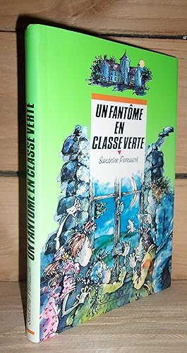 Seller image for UN FANTOME EN CLASSE VERTE for sale by Planet's books