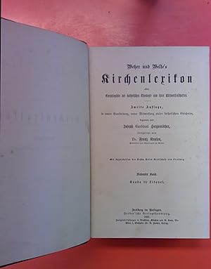 Imagen del vendedor de Wetzer und Weltes Kirchenlexikon oder Encyklopdie der katholischen Theologie und ihrer Hlfswissenschaften, Bd. 7: Kaaba bis Litanei; begonnen von Joseph Hergenrther, fortges. von Franz Kaulen. 2. Aufl. a la venta por biblion2