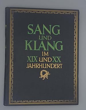 Sang und Klang im XIX und XX Jahrhundert; Band C;