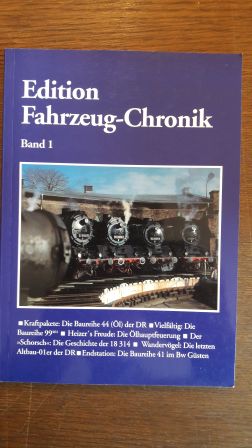 Bild des Verkufers fr EDITION FAHRZEUG -CHRONIK; Band 1, zum Verkauf von Schtze & Co.