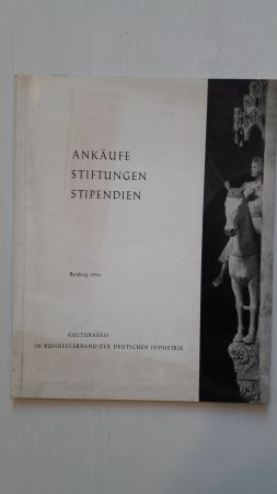 ANKÄUFE - STIFTUNGEN - STIPENDIEN; Bamberg, 7. September - 15. Oktober 1954;