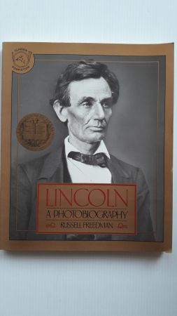 Lincoln; A Photobiography;