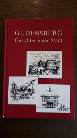 Gudensberg; Gesichter einer Stadt;