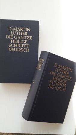 DIE GANZE HEILIGE SCHRIFFT DEUDSCH; Letzte zu Luthers Lebzeiten erschienene Ausgabe . Herausgegeb...