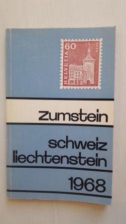 ZUMSTEIN 1968; Katalog Schweiz/Liechtenstein und Campione;