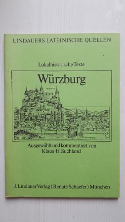 WÜRZBURG; Lokalhistorische Texte;