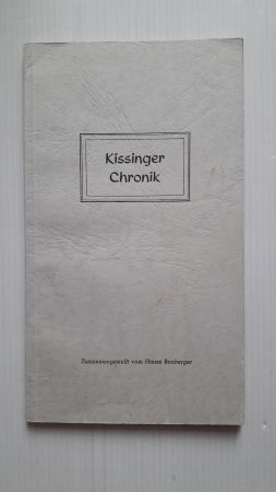 KISSINGER CHRONIK; Ein Handbuch für den Kurgast;