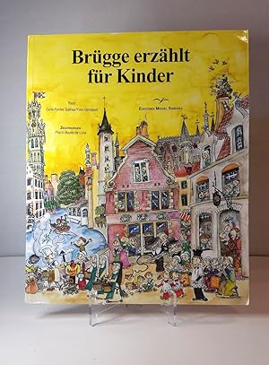 Bild des Verkufers fr Brgge erzhlt fr Kinder; zum Verkauf von Schtze & Co.