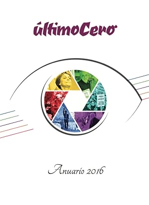 últimoCero. Anuario 2016