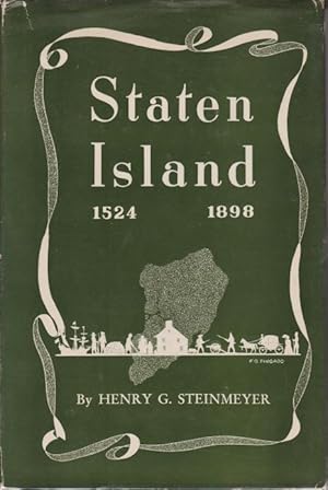 Image du vendeur pour STATEN ISLAND 1524 - 1898 mis en vente par Complete Traveller Antiquarian Bookstore