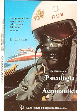 Bild des Verkufers fr Psicologia in aeronautica zum Verkauf von Librodifaccia