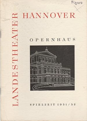 Bild des Verkufers fr Programmheft Wolfgang Amadeus Mozart FIGAROS HOCHZEIT 18. Dezember 1951 Opernhaus Spielzeit 1951 / 52 zum Verkauf von Programmhefte24 Schauspiel und Musiktheater der letzten 150 Jahre