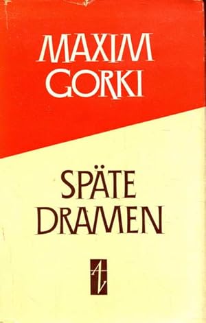 Späte Dramen