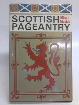 Bild des Verkufers fr Scottish Pageantry zum Verkauf von World of Rare Books