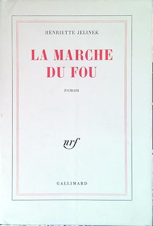 Bild des Verkufers fr La marche du fou zum Verkauf von Librodifaccia